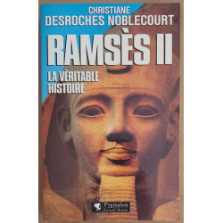 Ramsès II - La Véritable Histoire