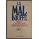 La Mal Bouffe - Comment se nourrir pour mieux vivre