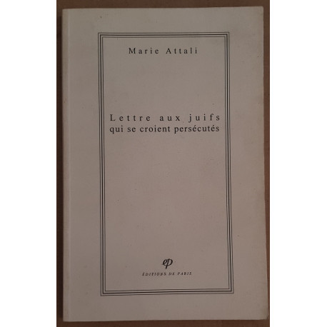 Lettre aux juifs qui se croient persécutés