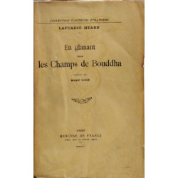 En glanant dans les champs de bouddha