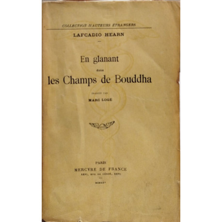 En glanant dans les champs de bouddha