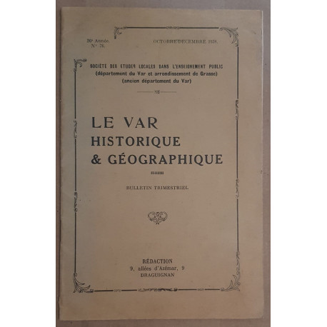 Le var historique et géographique - Bulletin trimestriel N°76 -...