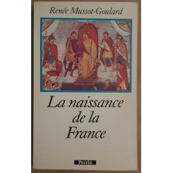 La naissance de la France