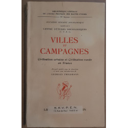 Villes et campagnes - Civilisation urbaine et civilisation rurale...