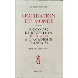 Liquidation du monde suivi de reception du diable à l'académie...