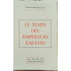 Le temps des empereurs gaulois