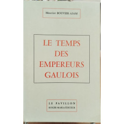 Le temps des empereurs gaulois