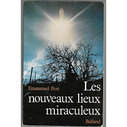 Les Nouveaux lieux miraculeux