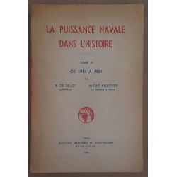 La puissance navale dans l'histoire - Tome III - De 1914 à 1959