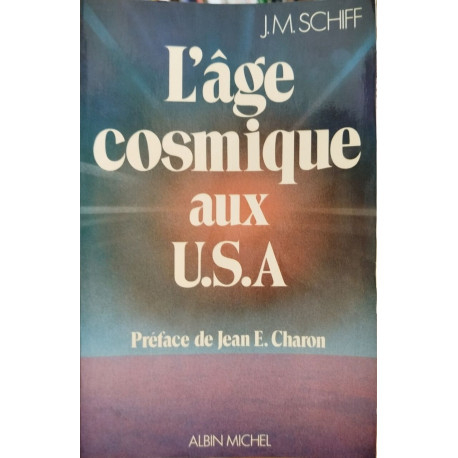 L'age cosmique aux U.S.A