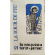 Le nouveau tarot de jarnac