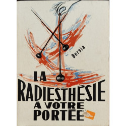 La radiesthesie à la portée de tous