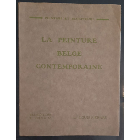 La peinture belge contemporaine