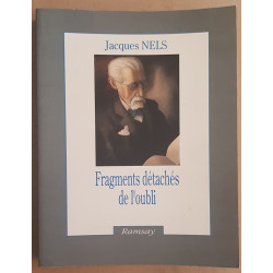 Fragments détachés de l'oubli