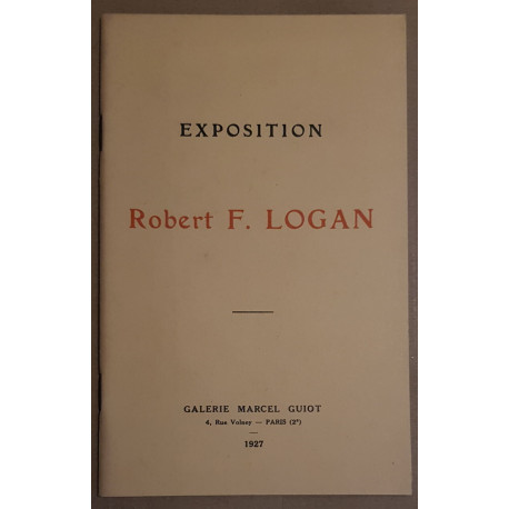 Exposition Robert F. Logan - Gravures - Juin/ Juillet 1927