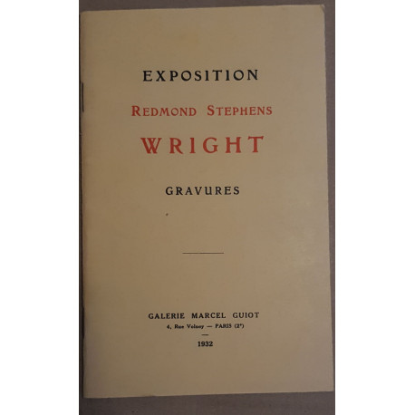 Exposition Redmond Stephens Wright - Gravures - Décembre 1932