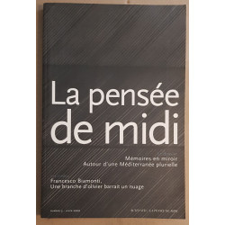 La pensée de midi N°3 - Mémoires en miroir - Autour d'une...