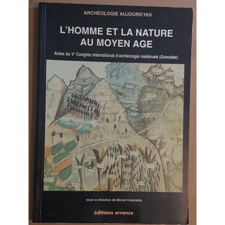 L'homme et la nature au Moyen Age - Paléoenvironnement des...