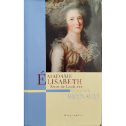 MADAME ELISABETH Soeur de Louis XVI