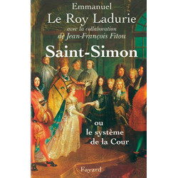 Saint-Simon: Ou le système de la Cour