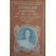 Louis XV - Ses maitresses - Le parc aux cerfs (1731-1757) Tome I et II