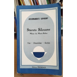 Starets Silouane moine du Mont-Athos 1866-1938