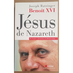 Jésus de Nazareth - Tome 2 - De l'entrée à Jérusalem à la Résurrection