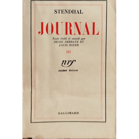 Journal tome 3 / texte établi et annoté par Henri Debraye et Louis...