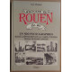 Histoire de Rouen 1850-1900 en 500 photographies avant...