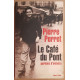 Le Café du Pont - Parfums d'enfance