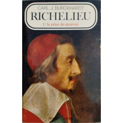 Richelieu / tome 1 : la prise de pouvoir