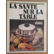 La santé sur la table