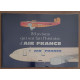53 avions qui ont fait l'histoire d'Air France joint Boeing 747...