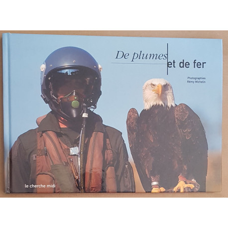 De plumes et de fer