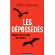 Les dépossédés: Enquête sur la mafia des tutelles