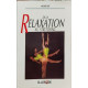 De la relaxation au stretching
