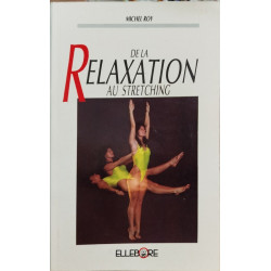 De la relaxation au stretching