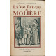 La vie privée de Moliere