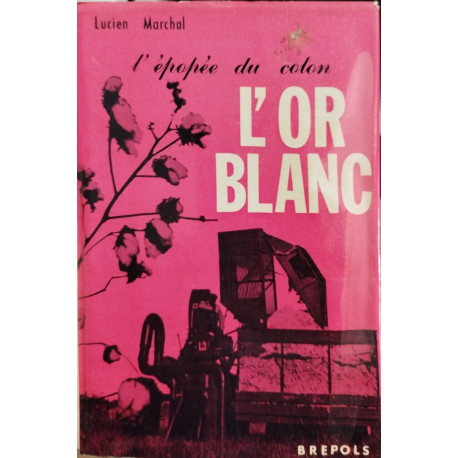 L'épopée du coton : l'or blanc