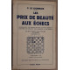 Les prix de beauté aux échecs/ Dédicace ( nouvelle édition revue...