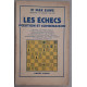 Les échecs - Tome 1 et 2 - Position et combinaison Jugement et plan