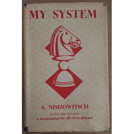 My system - A chess treatise