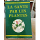 La santé par les plantes