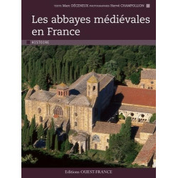 Les abbayes médiévales en France