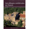 Les abbayes médiévales en France