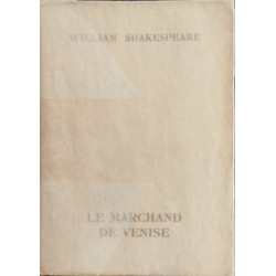 Le marchand de venise/ texte anglais et français/ exemplaire...