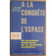 A la conquète de l'Espace - les structures algébriques de la...