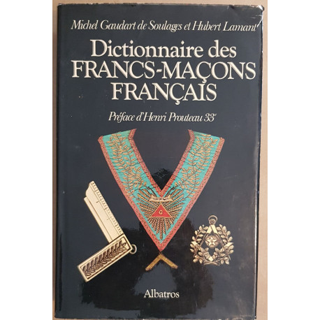 Dictionnaire des Francs-Maçons français