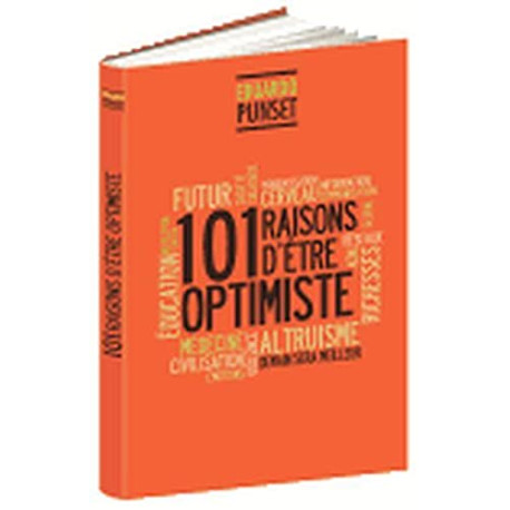 101 raisons d'être optimiste