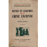 Danses et legendes de la chine ancienne/ tome 1